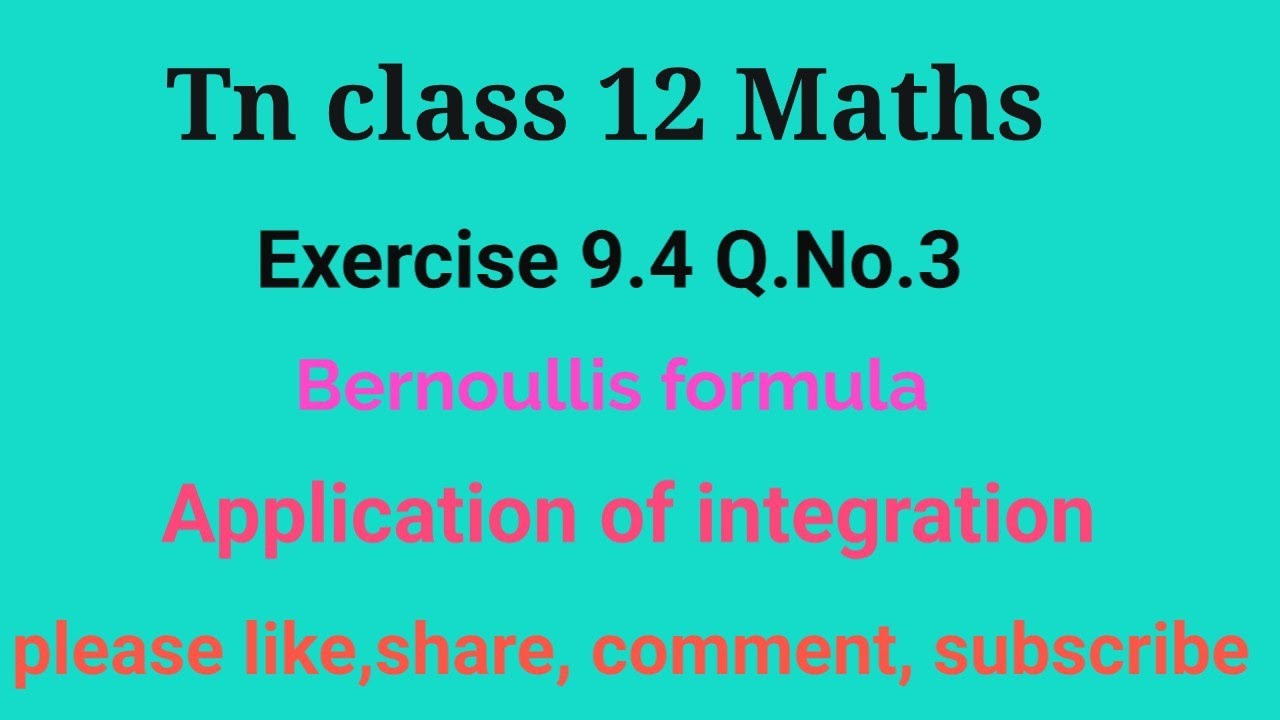 Tn 12 maths |exercise 9.4|q. no.3|chapter 9| application of integration  |gmrrao maths|bernoullis |