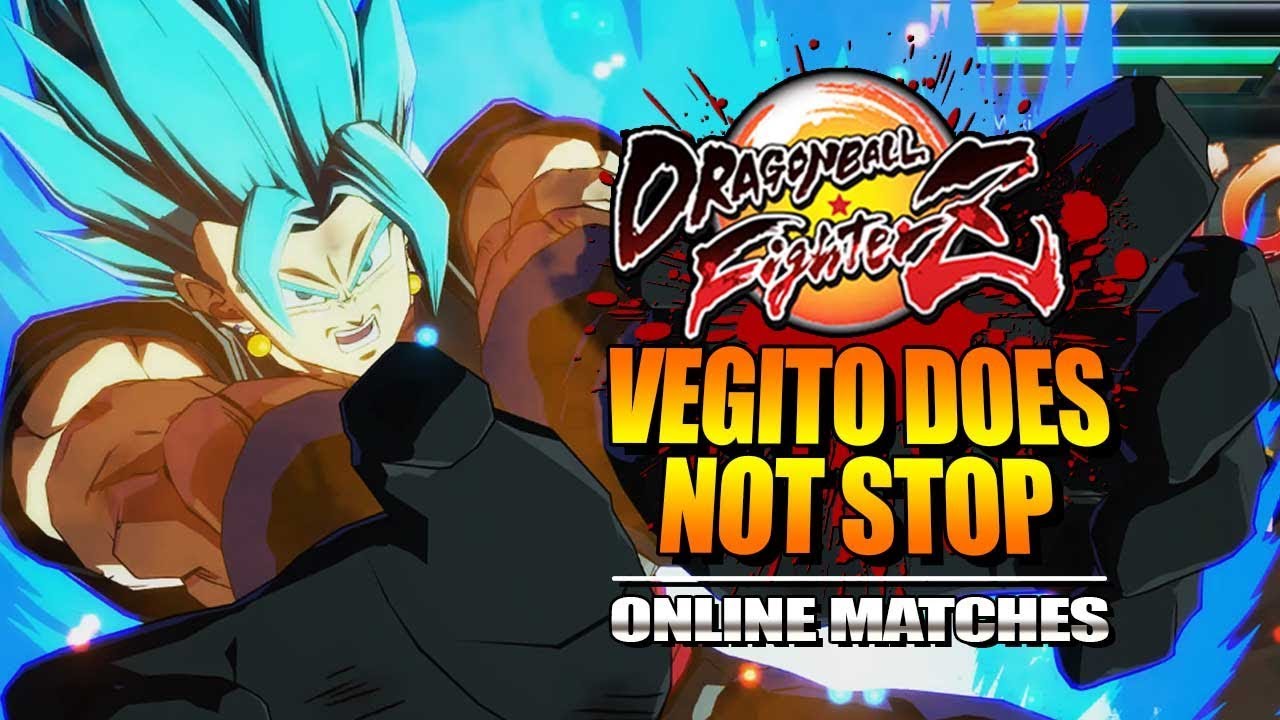 VEGITO DOES NOT STOP : Week Of! Vegito/Zamasu - Dragon Ball FighterZ - Online Matches