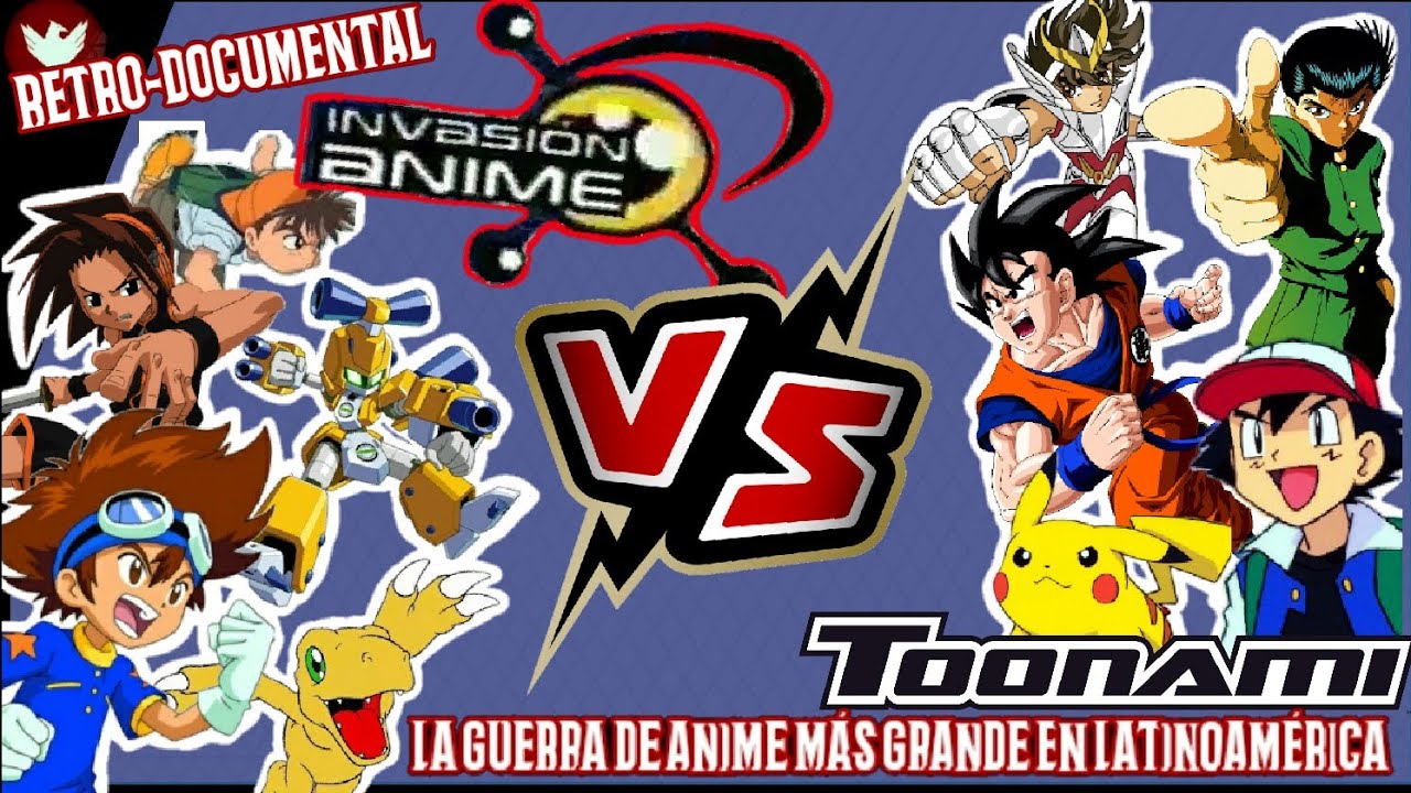 INVASIÓN ANIME Y TOONAMI | LA GUERRA DE ANIME ENTRE FOX KIDS Y CARTOON NETWORK | DOCUMENTAL DE ANIME