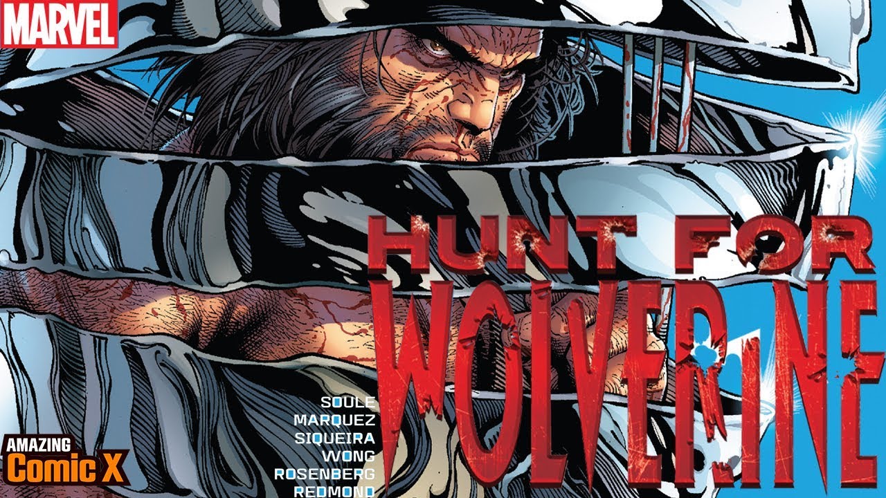 ¿Qué pasó con el cuerpo del Wolverine original bañado en Adamantium? - Hunt for Wolverine #1