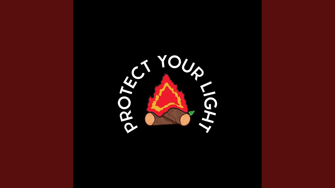 Protect Your Light