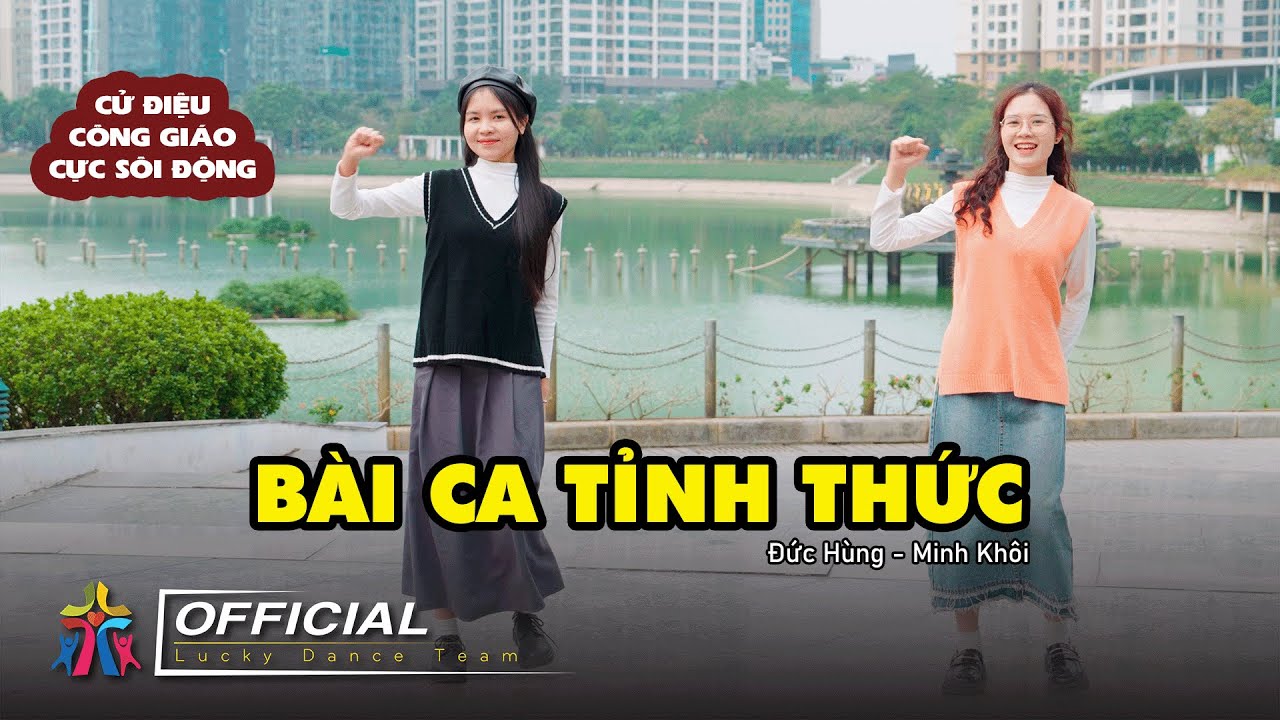 B&Agrave;I CA TỈNH THỨC | CỬ ĐIỆU C&Ocirc;NG GI&Aacute;O MỚI NHẤT