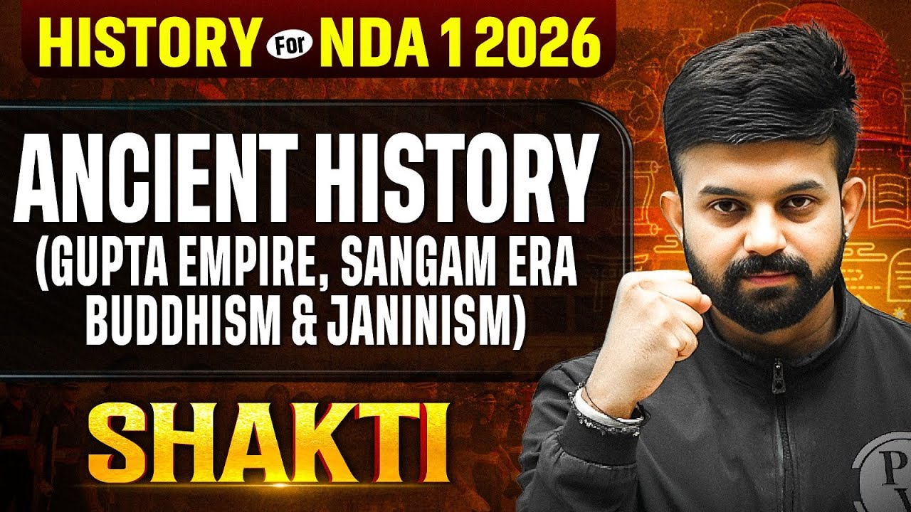 NDA History: Ancient History Part 2️⃣ History For NDA 2026✅ NDA 1 Shakti 2026 | NDA 1 2026 | NDA GAT