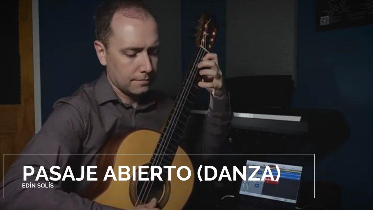 Danza (from Pasaje Abierto) by Edín Solís