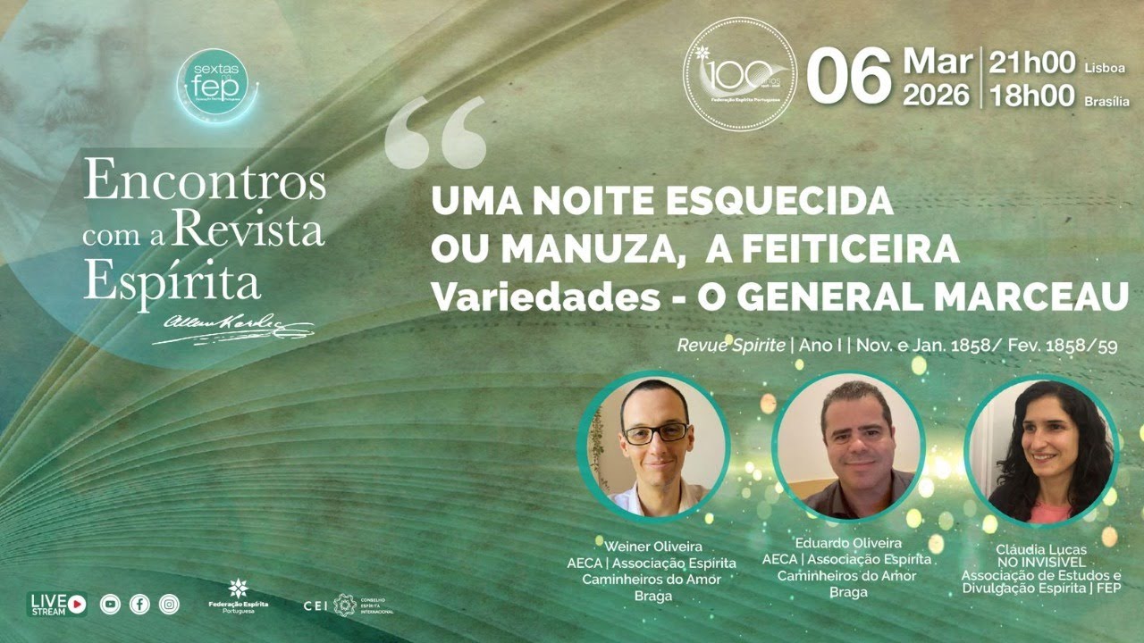 Encontros com a Revista Espírita | UMA NOITE ESQUECIDA OU MANUZA, A FEITICEIRA/ O GENERAL MARCEAU 📱