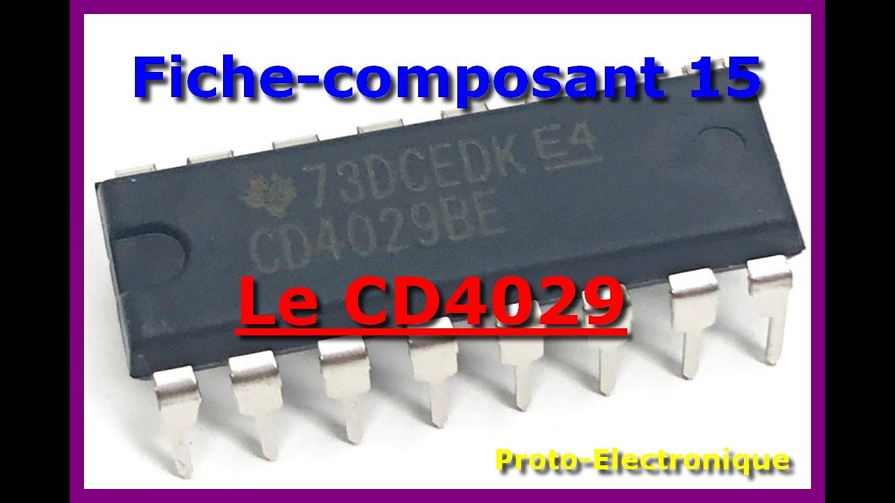Fiche composant 15 le CD4029