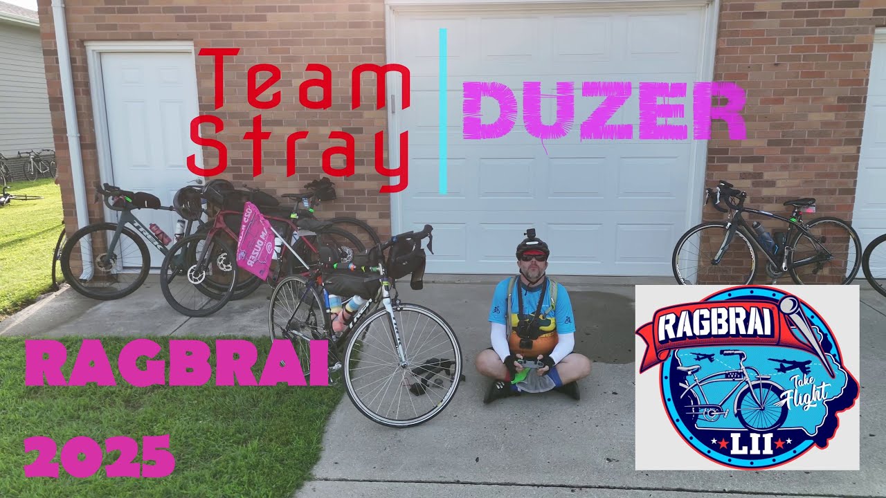 RAGBRAI 2025: The Full Story. Team Stray Duzer, Here We Go!!! (Part 1)