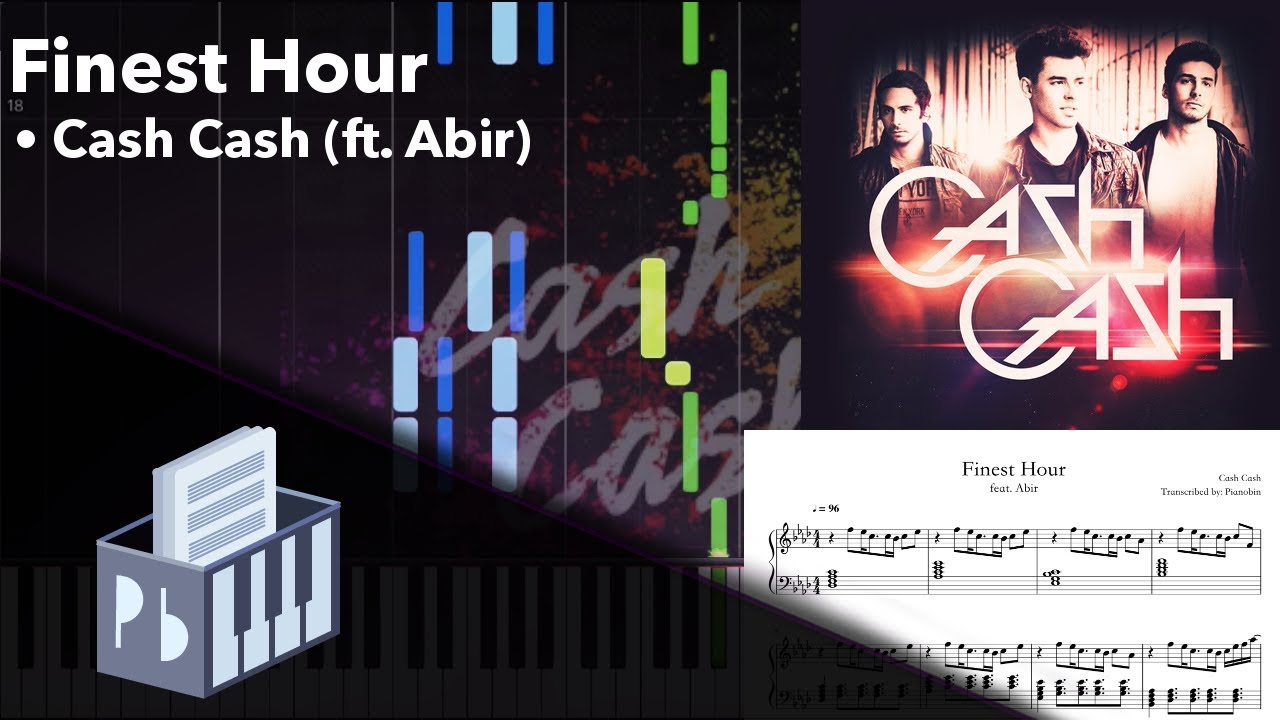 Finest Hour (feat. Abir) - Cash Cash (Piano Tutorial)