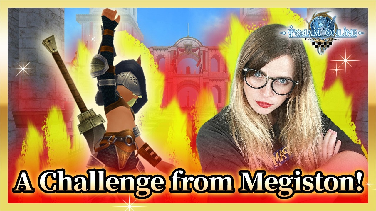 Toram Online &ndash; 🔥A Challenge from Megiston!🔥 #290