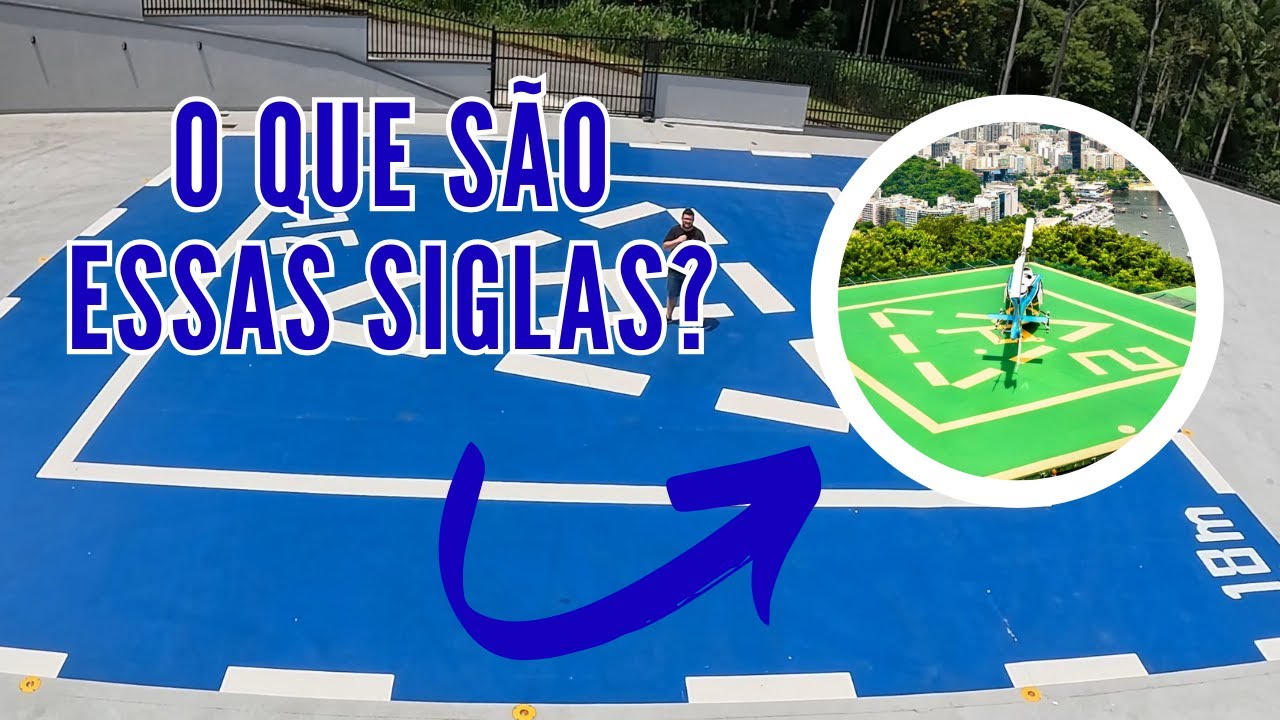 O Que São Essas Siglas No Heliponto???