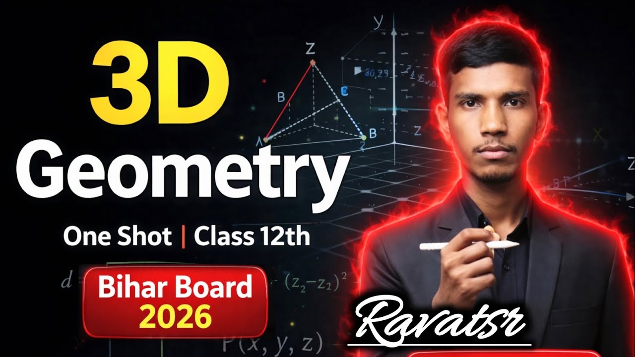 Three Dimensional Geometry |One Shot – Class 12| Maths | Bihar Board 2026 //#ravatsr 