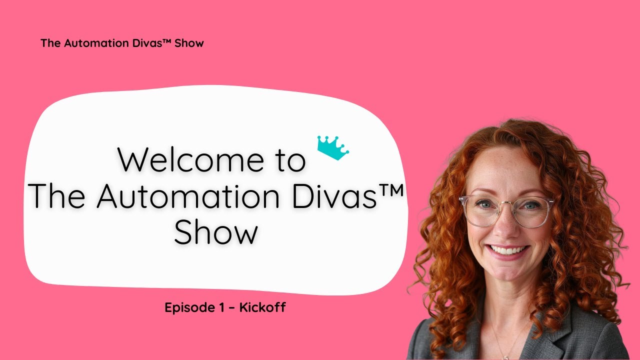 Welcome to The Automation Divas Show | Episode 1