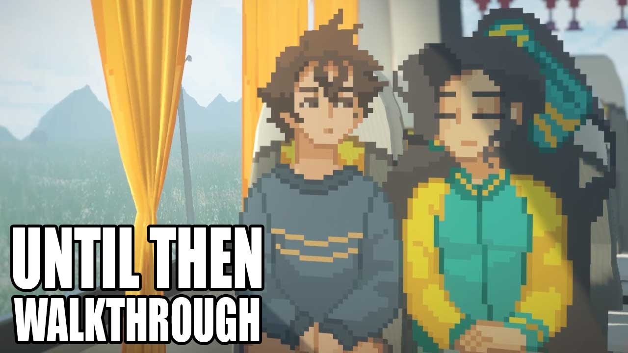 Until Then: FULL WALKTHROUGH | Chapter 5