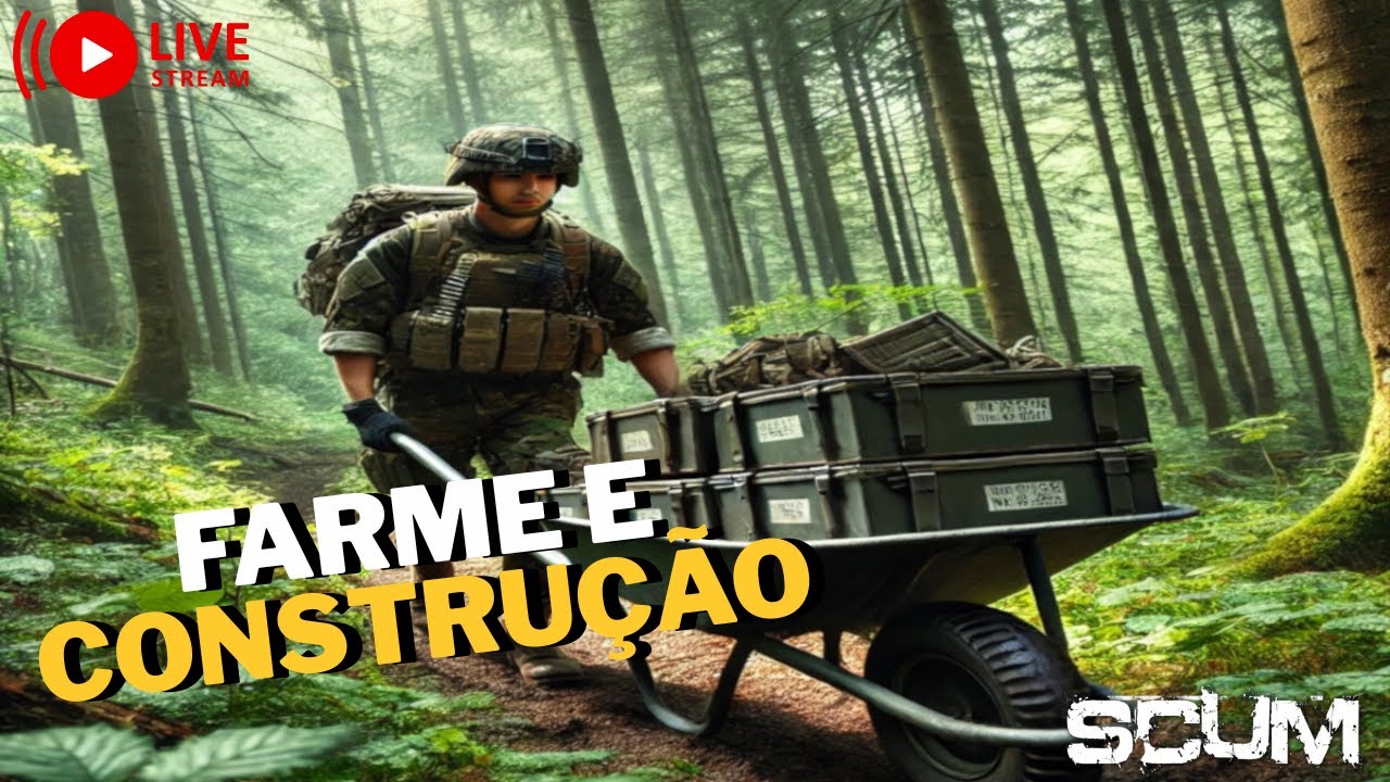 SCUM AO VIVO 🔥 Farme, construção e PVP!