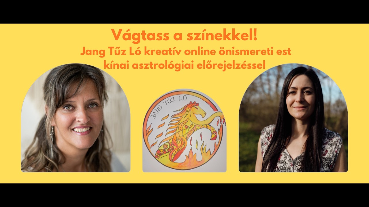 Vágtass a színekkel! - Jang Tűz Ló kínai asztrológiai előrejelzés és önismereti est színezéssel