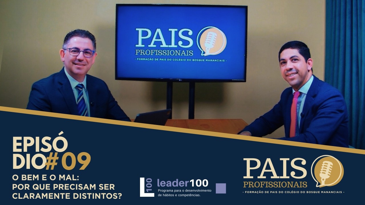 Pais Profissionais #09  –  O bem e o mal: por que precisam ser claramente distintos? | Victor Fabiam