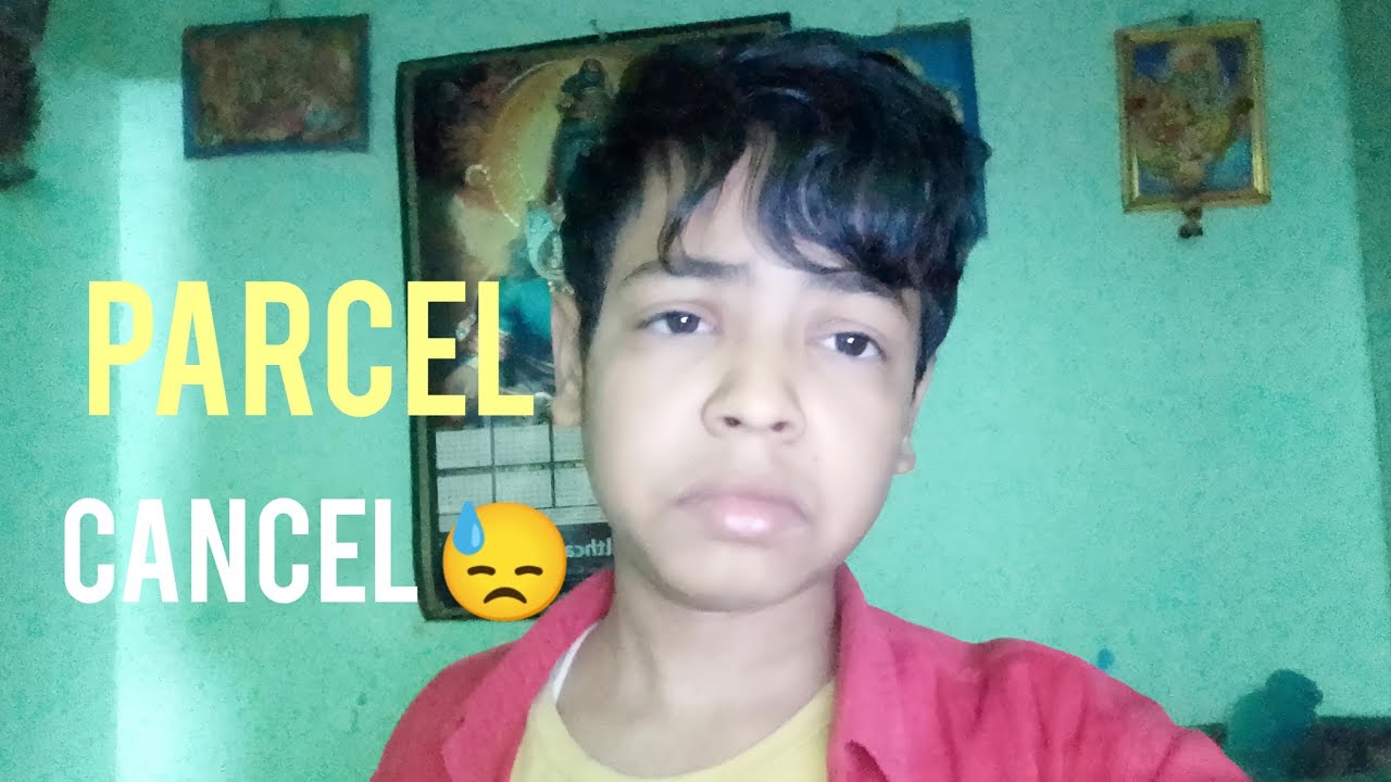 My Flipkart Parcel Cancel 😓 | #Shubhamguptavlog