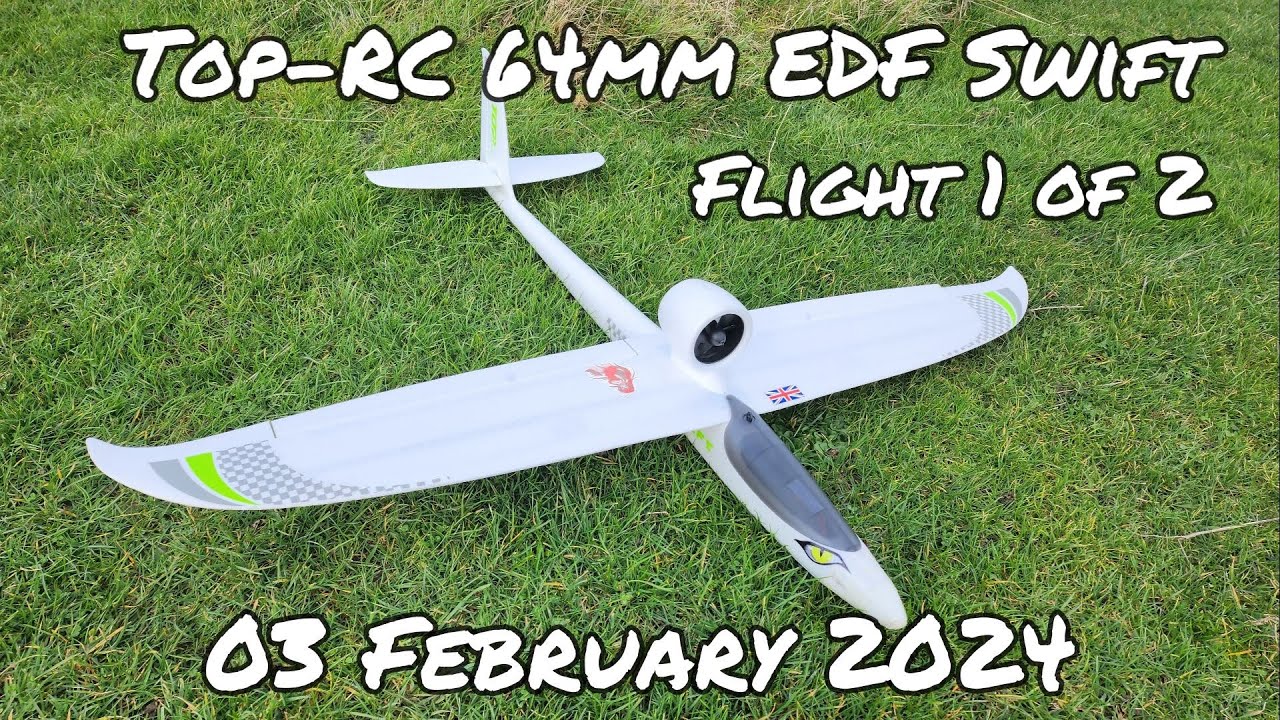 Top-RC 64mm EDF  - Swift Glider - flight 1 of 2 - 3 Feb 2024