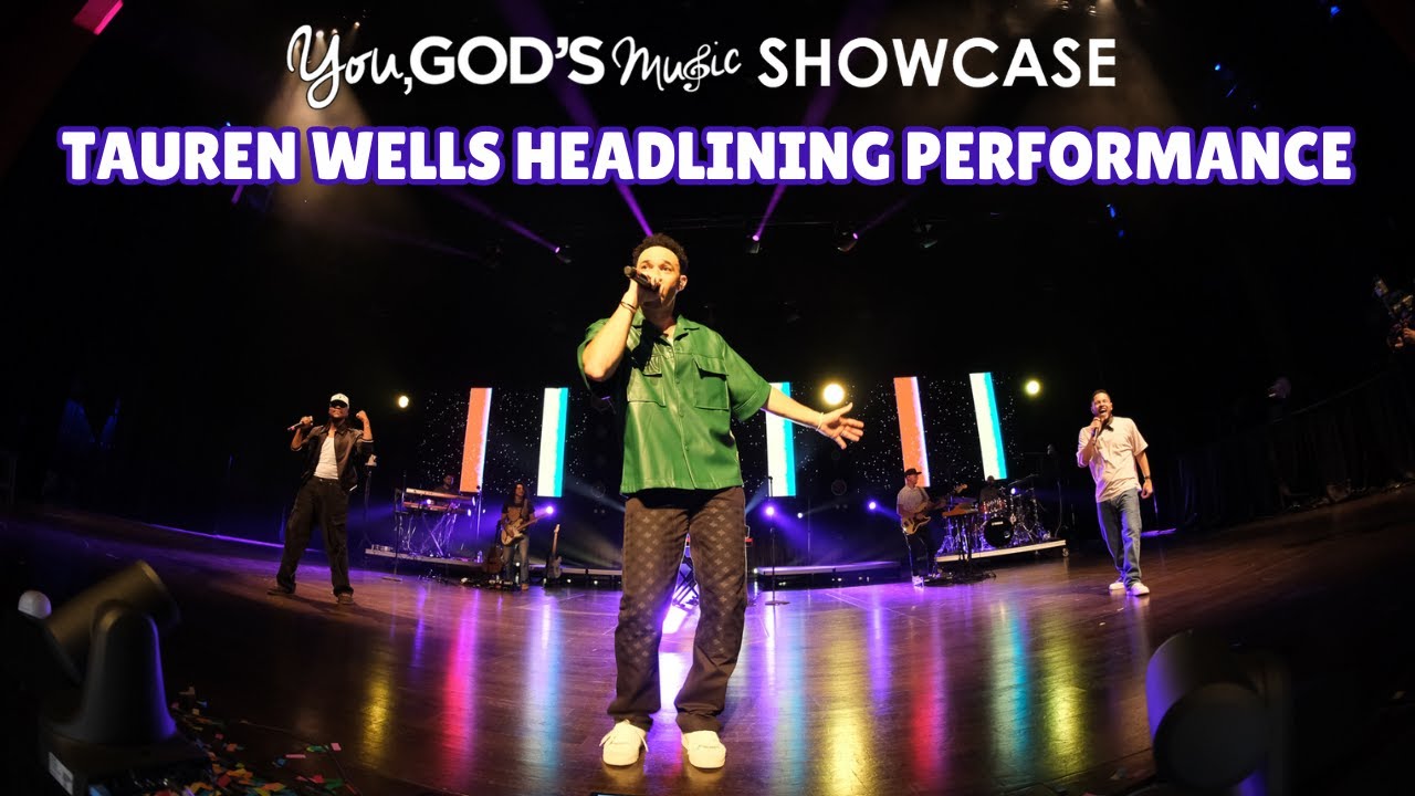 🎶 Full Tauren Wells Headlining Performance | You, God’s Music Showcase 2025