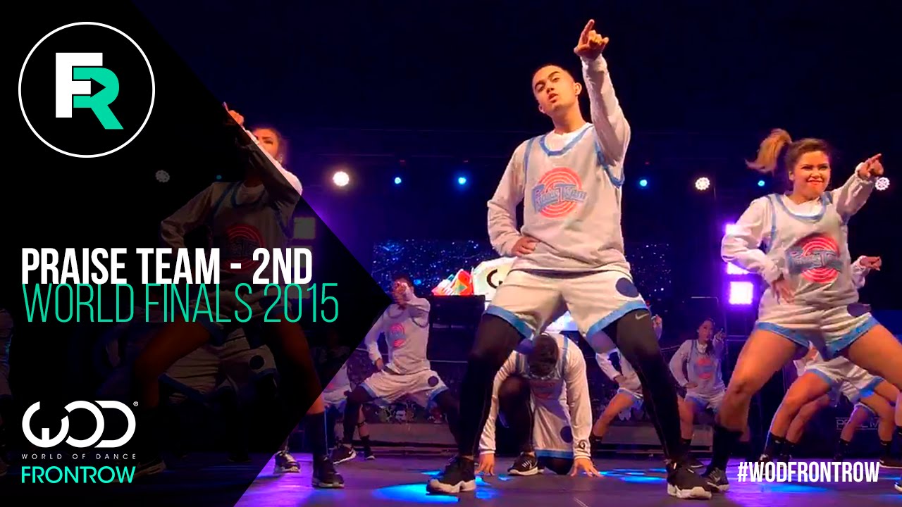 Praise Team 2nd Place Finals | FRONTROW | World of Dance Finals 2015 | #WODFINALS15