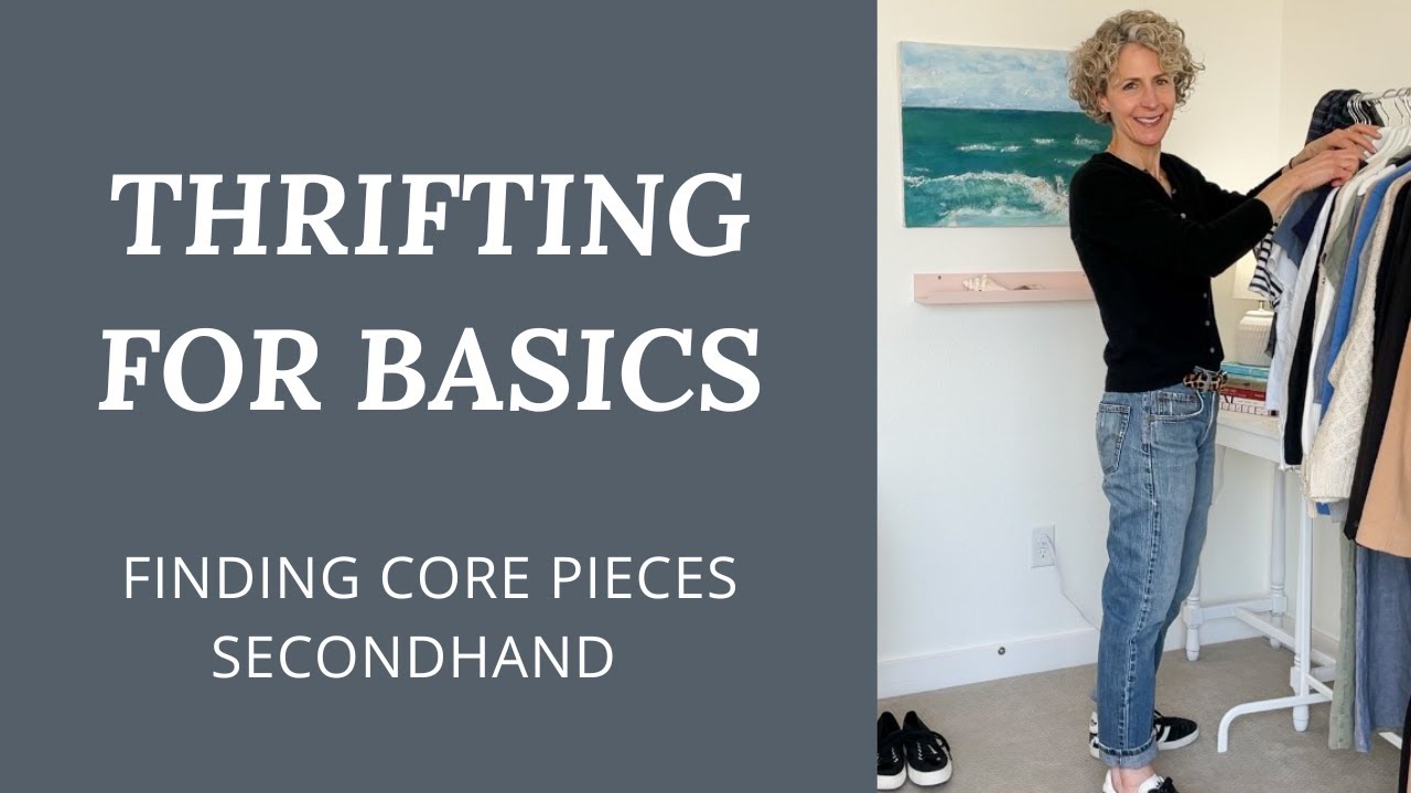 THRIFTED BASICS- Great wardrobe staples... secondhand. Sharing my favorite thrifted basics.