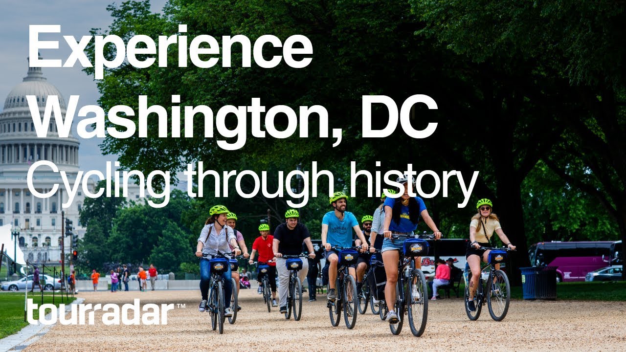 Experience Washington, DC: Cycling through history