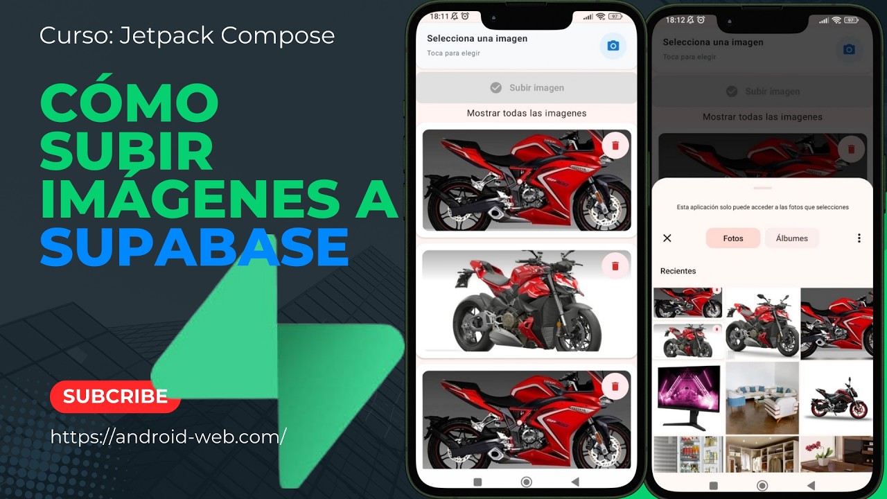 06_Cómo subir imágenes a Supabase: Jetpack Compose + Dagger Hilt
