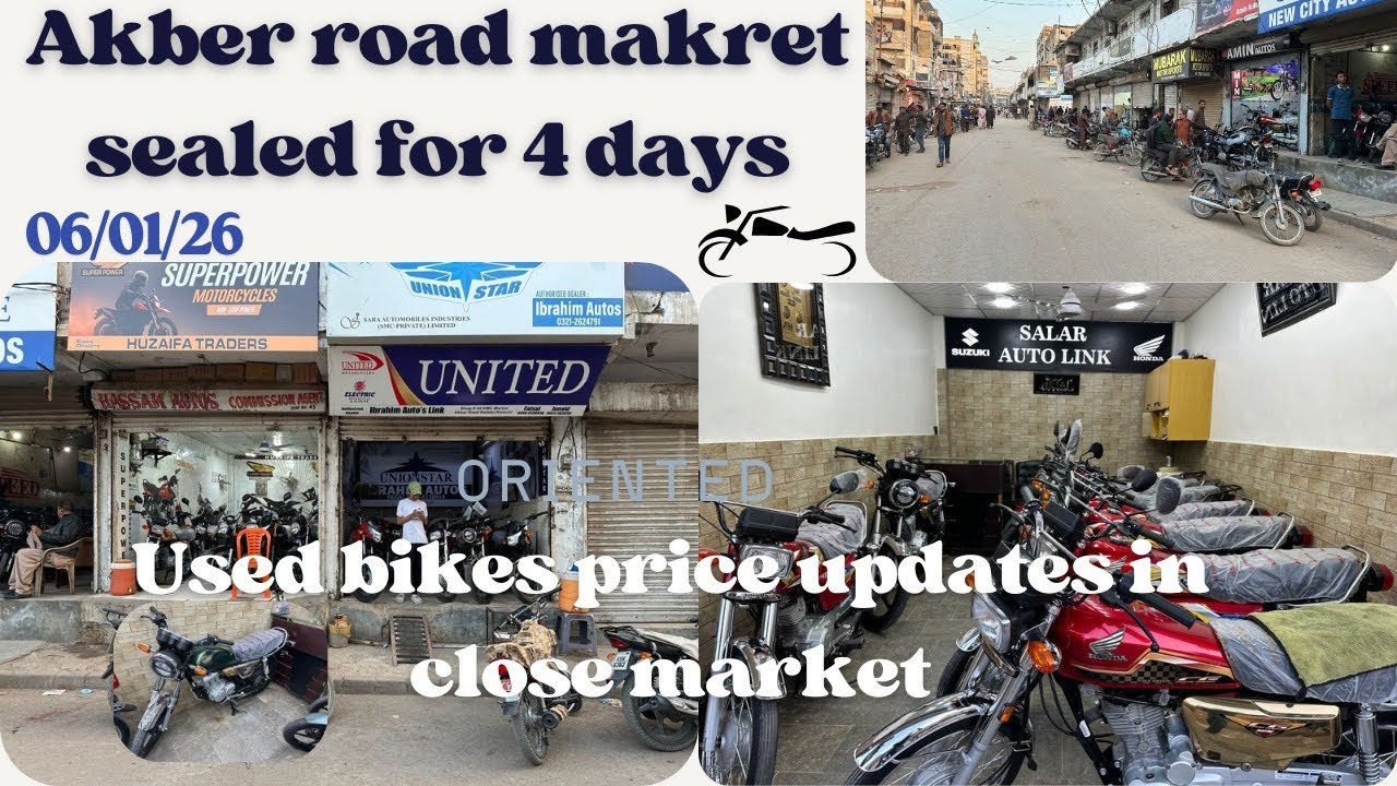 Akber road makret sealed for 4 days. Used bike price updates in close market.06/01/26
