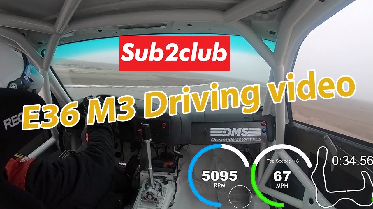 (Driving video) Bailey E36 M3 Buttonwillow 13CW S52
