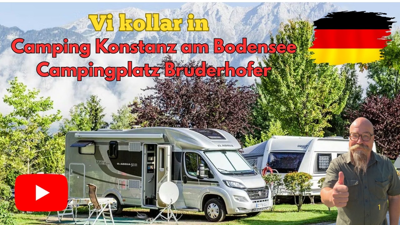 Med husbil kollar in in Camping Konstanz am Bodensee / Campingplatz Bruderhofer.