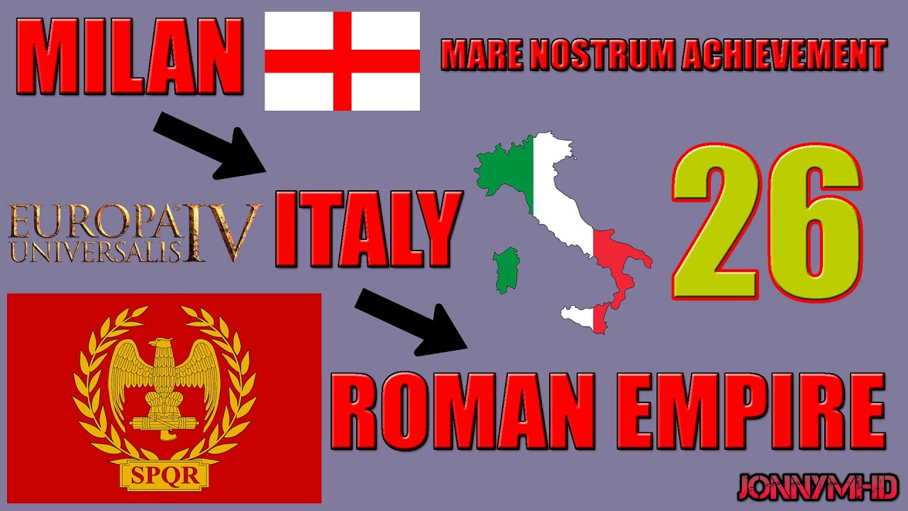 EUIV: Restore the Roman Empire 26
