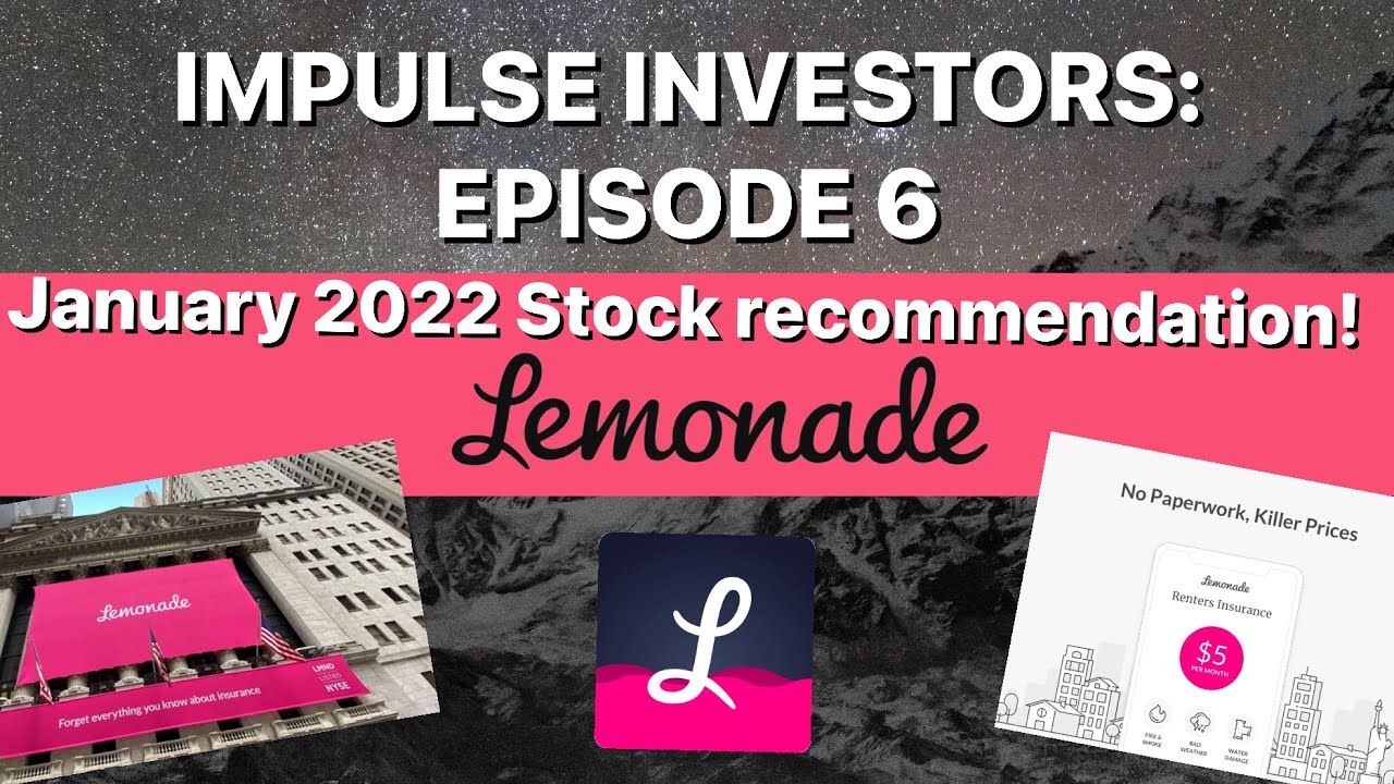 Lemonade Inc - January's Stock Recommendation