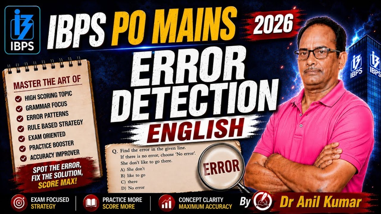 IBPS PO Mains 2026 | Error Detection | IBPS PO English Classes | By Dr Anil Kumar