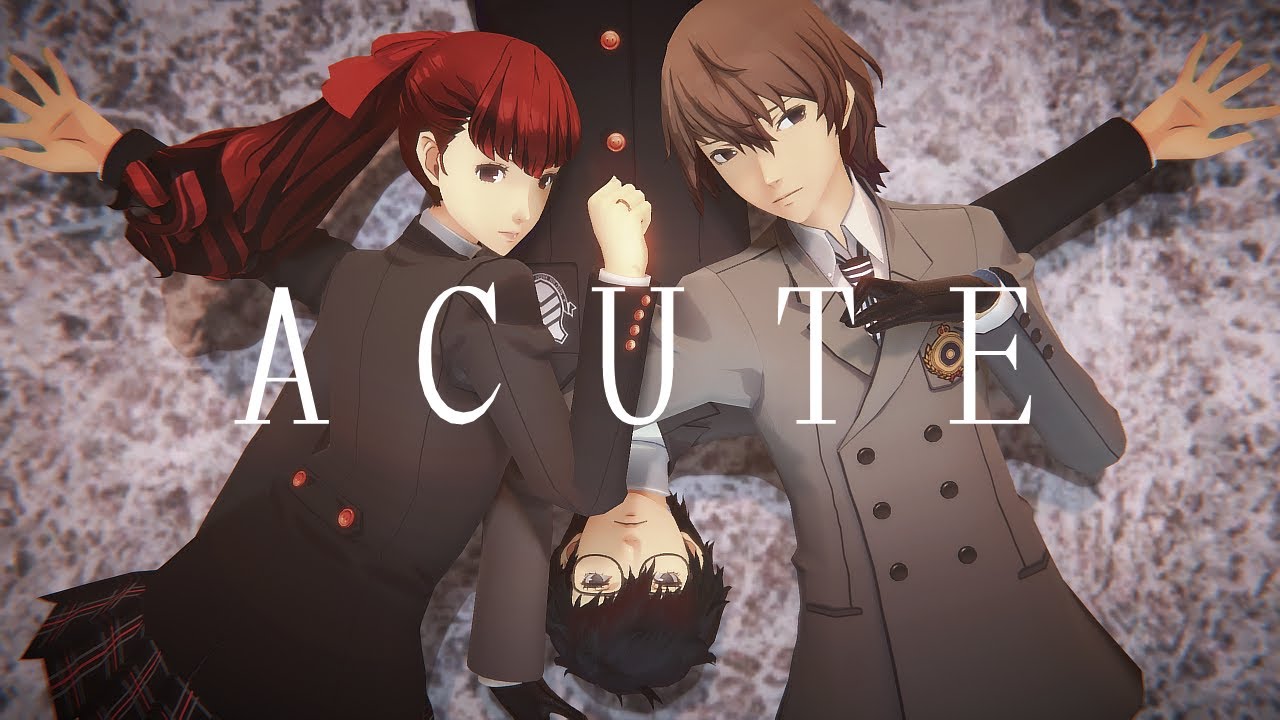 [P5 MMD] ACUTE - ShuAke 主明 AkeShuSumi