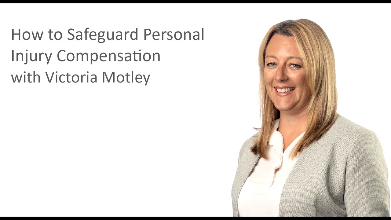 How to Safeguard Personal Injury Compensation