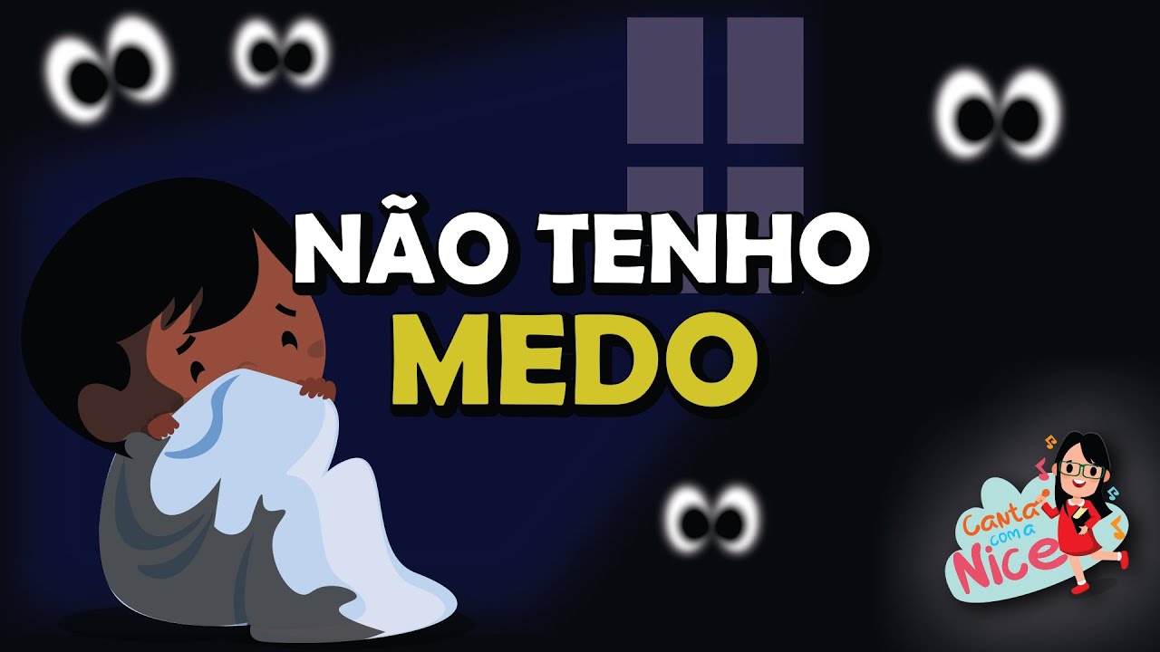 NÃO TENHO MEDO | Canta com a Nice
