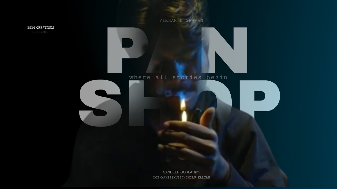 PAN SHOP-SANDEEP GORLA-1914 CREATIONS PRESENT-ZERO BUDZET MOVIE