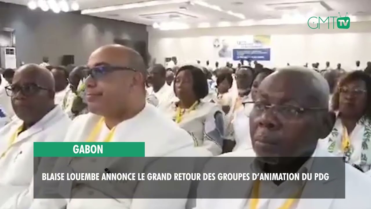 [#Reportage] Gabon : Blaise Louembe annonce le grand retour des groupes d’animation du PDG