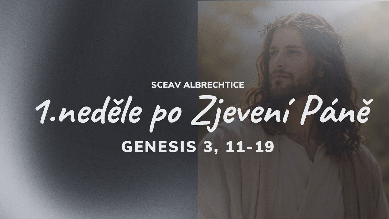 1. neděle po Zjevení Páně | 11.1. 2026 | SCEAV Albrechtice