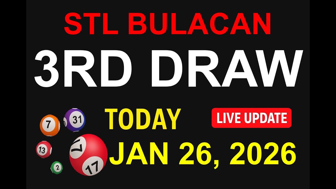 STL BULACAN 3RD DRAW - JAN 26, 2026 Results (LIVE UPDATE)