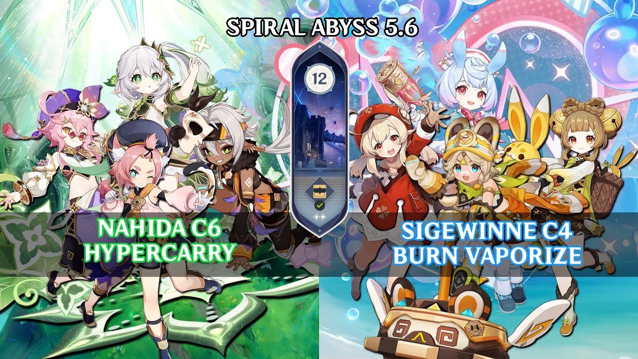 Nahida Hypercarry C6 & Sigewinne C4 Burn Vaporize | Spiral Abyss 5.6 | Floor 12 | Genshin Impact
