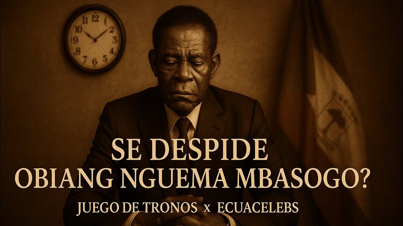 Juego de Tronos 2x06 ¿Despedida de Obiang Nguema? | El Jefe de estado habla de Macias