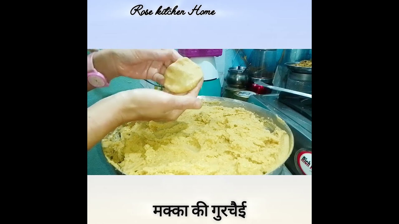मक्का की गुरचैई # healthy food # aap jarur Banay # 