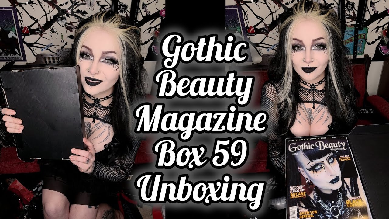 Распаковка коробки №59 журнала Gothic Beauty Magazine @GothicBeautyMag