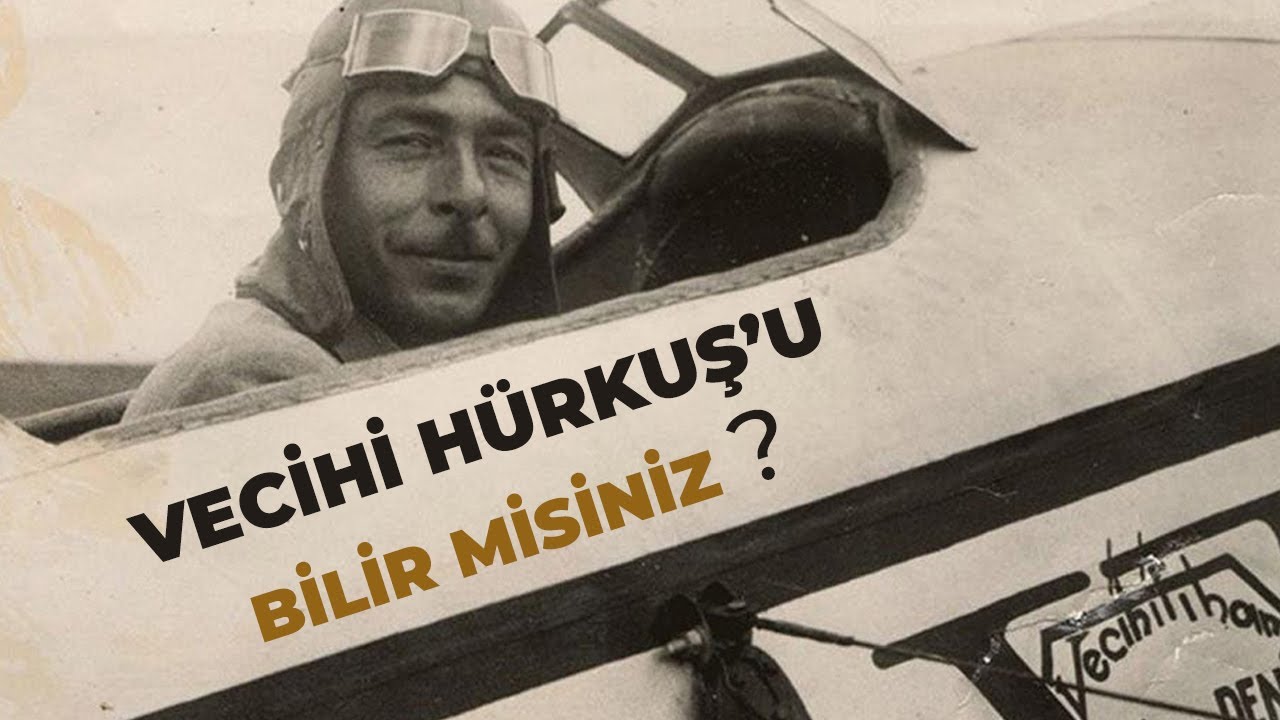 VECİHİ HÜRKUŞ'U BİLİR MİSİNİZ? - HAYALDEN GERÇEĞE BİR HÜRKUŞ HİKAYESİ