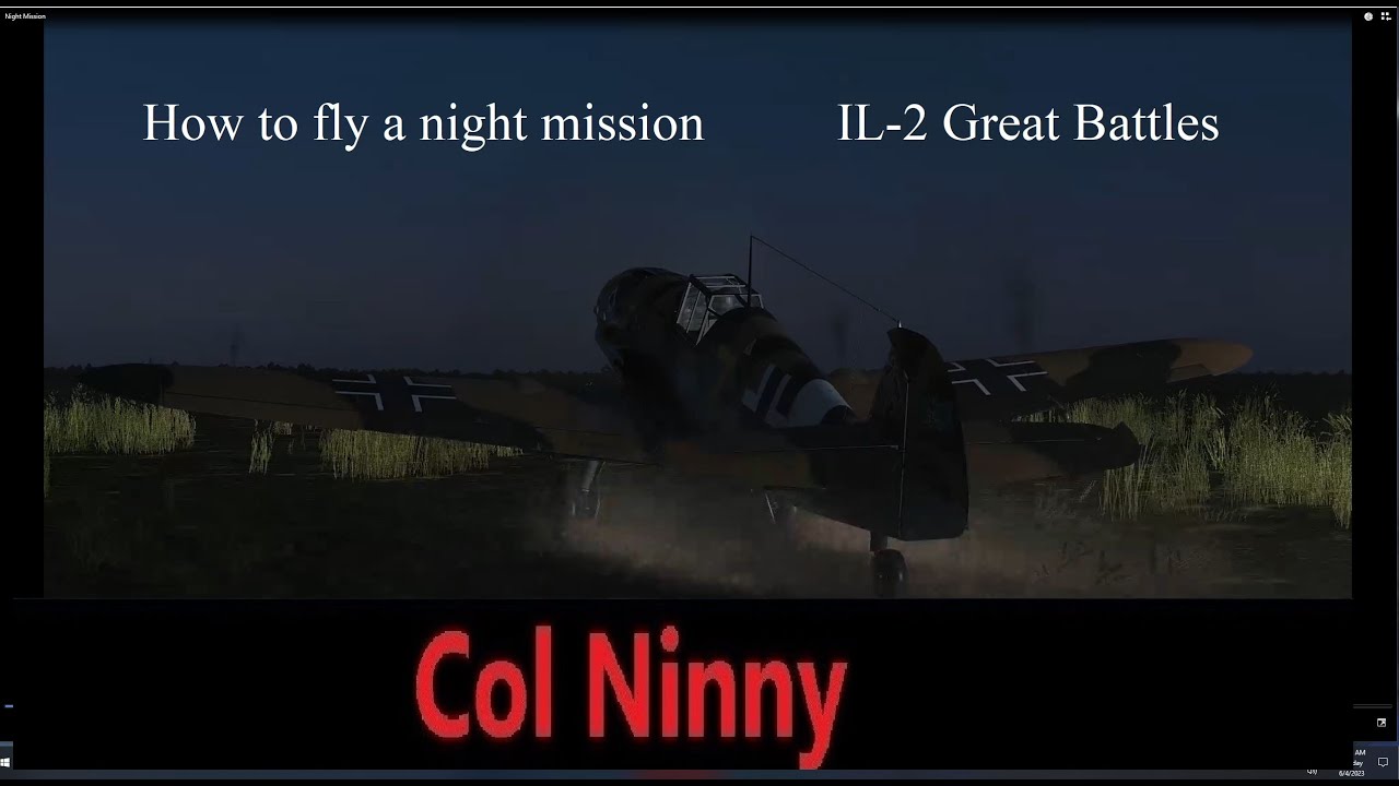 (156) IL-2 How to fly a night mission. A humbling experience.