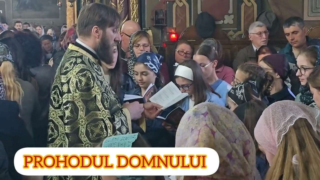 DENIA PROHODULUI  18 apripilie 2025, PAROHIA
