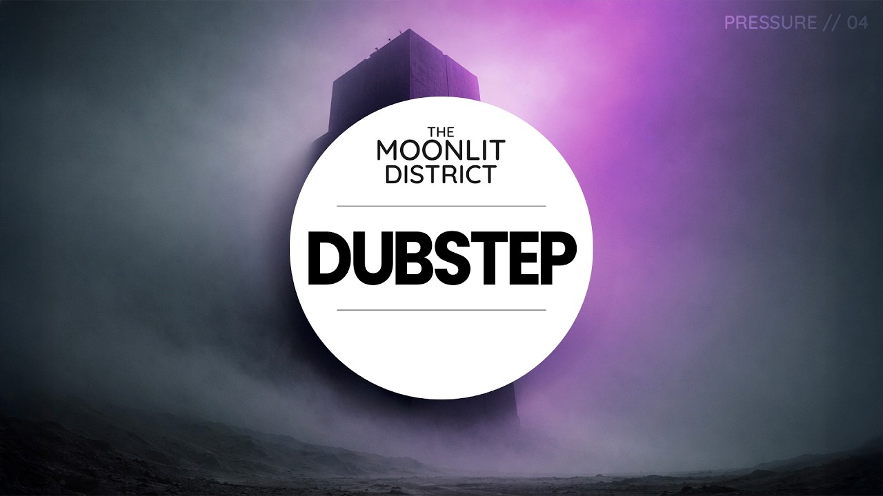 Deep Dubstep / Aggressive Bass | The Moonlit District — PRESSURE // 04
