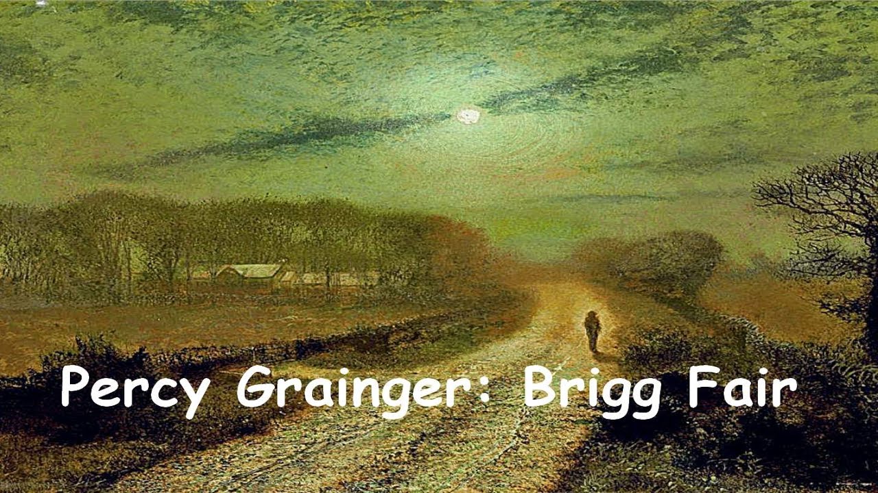 Percy Grainger:  Brigg Fair - Julian Lloyd Webber