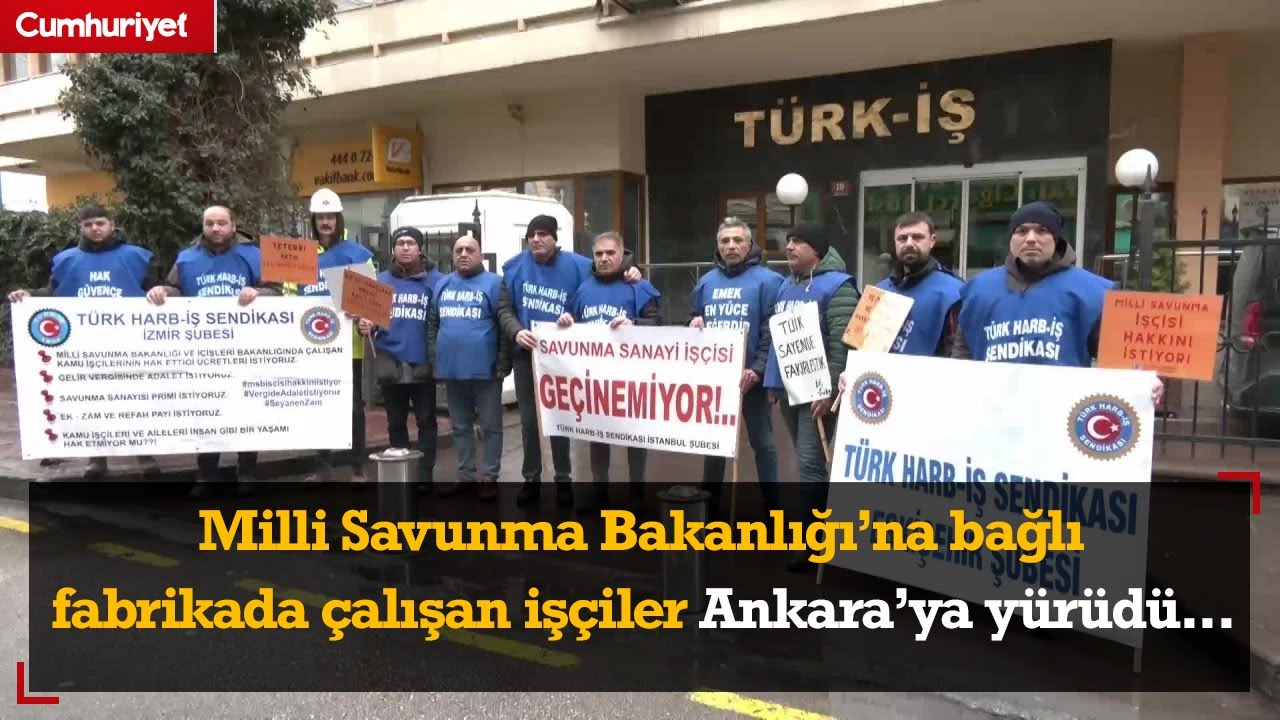 Milli Savunma Bakanlığı'na bağlı fabrikalarda çalışan işçiler Ankara'ya yürüdü: Asıl beka sorunu bu